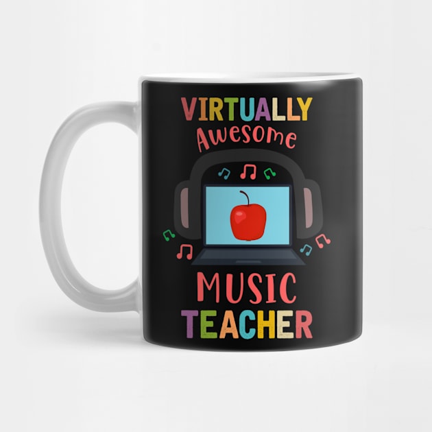 Virtually Awesome Music Teacher Shirt - Virtual Music Teacher Shirt - Music Teacher Gift by RRADesign